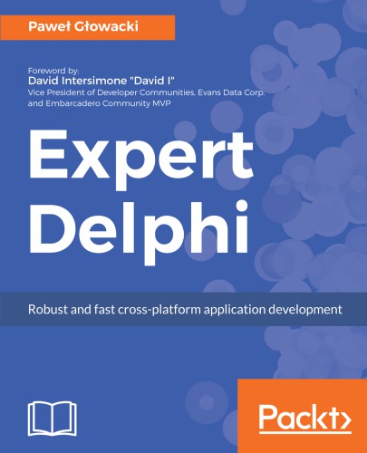 Expert Delphi robust and fast cross-platform application development