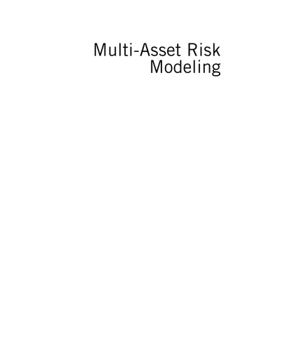 Multi-asset risk modeling: techniques for a global economy in an electronic and algorithmic trading era