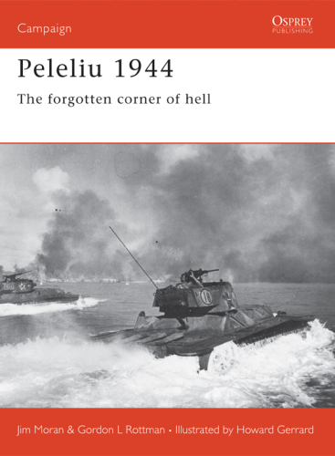 Peleliu 1944: the Forgotten Corner of Hell