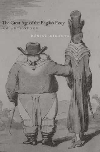 The great age of the English essay: an anthology