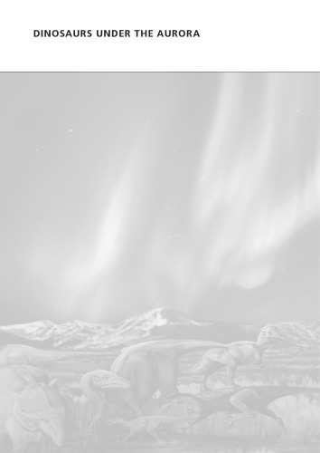 Dinosaurs Under the Aurora
