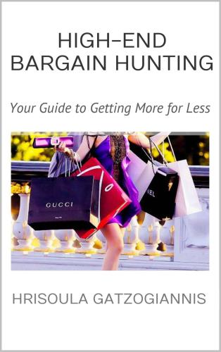 High-End Bargain Hunting: Your Guide to Getting More for Less