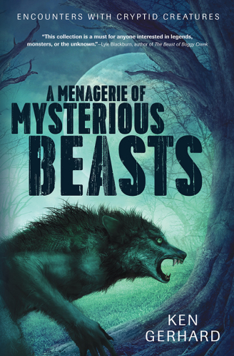 A menagerie of mysterious beasts: encounters with cryptid creatures
