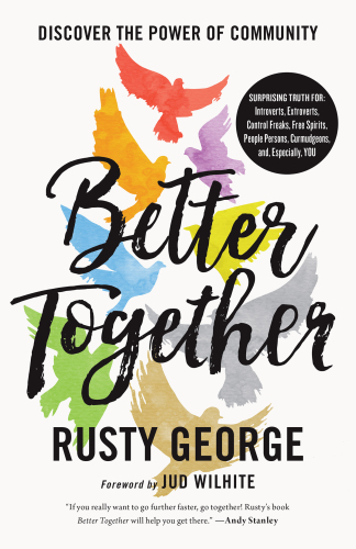 Better together: discovering the power of community