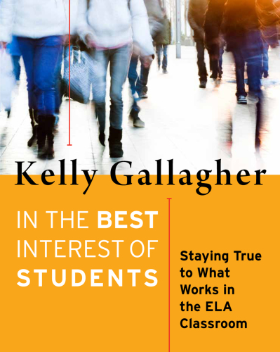 In the best interest of students: staying true to what works in the ELA classroom