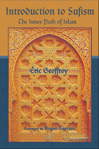 Introduction to Sufism: the inner path of Islam