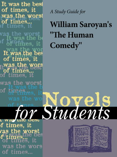A Study Guide for William Saroyan's ''The Human Comedy''