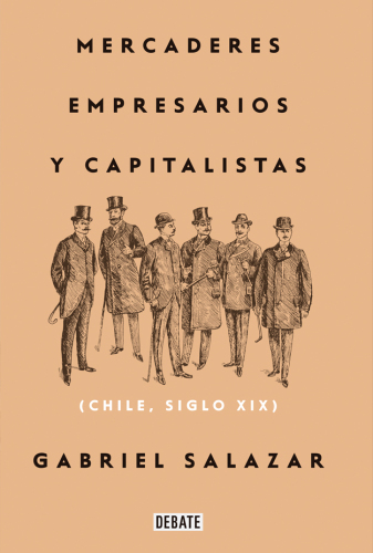 Mercaderes, Empresarios Y Capitalistas