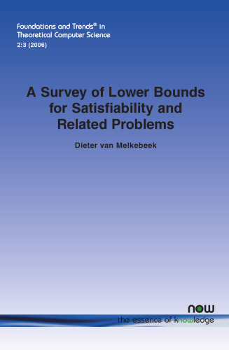 A Survey of Lower Bounds for Satisfiability and Related Problems