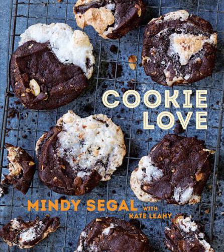Cookie love: more than 60 recipes and techniques for turning the ordinary into the extraordinary
