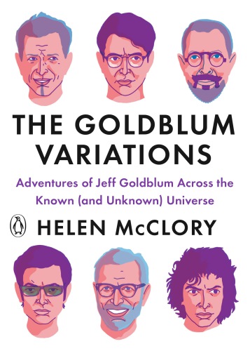 The Goldblum variations: adventures of Jeff Goldblum across the known (and unknown) universe