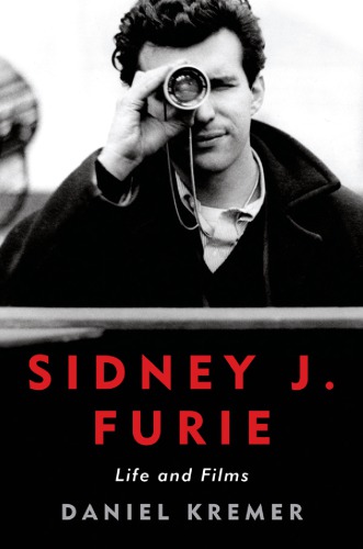 Sidney J. Furie: life and films