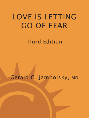 Love Is Letting Go of Fear