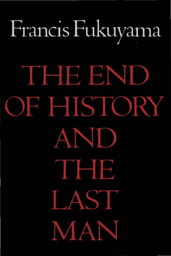 The end of history and the last man