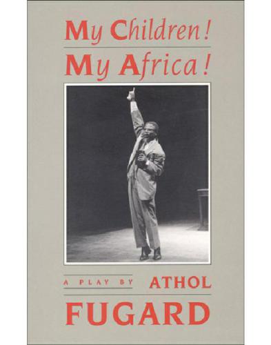 My Children! My Africa!