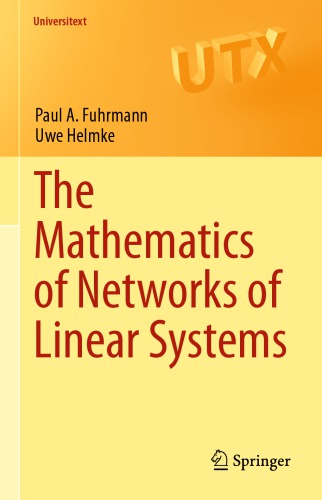 The Mathematics of Networks of Linear Systems