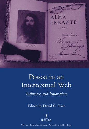 Pessoa in an intertextual web: influence and innovation