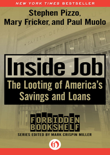 Inside job: the looting of American's savings and loans