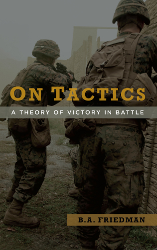 On tactics: a theory of victory in battle