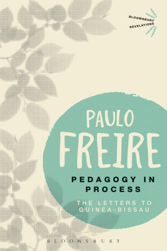 Pedagogy in process: the letters to Guinea-Bissau