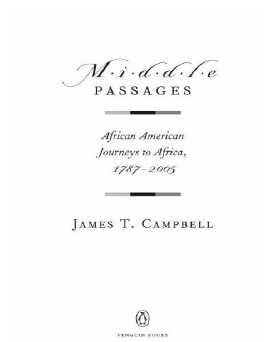 Middle passages: African American journeys to Africa, 1787-2005
