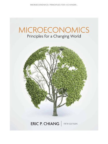Microeconomics Principles for a Changing World