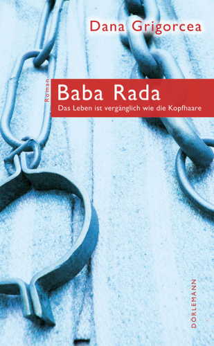 Baba Rada Das Leben ist vergänglich wie die Kopfhaare