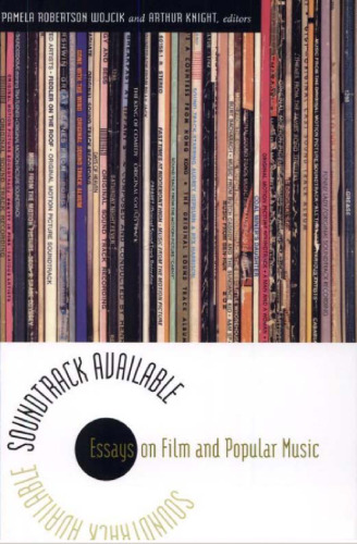 Soundtrack Available: Essays on Film and Popular Music