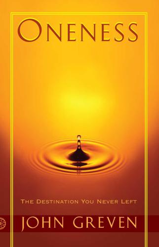 Oneness: the destination you never left