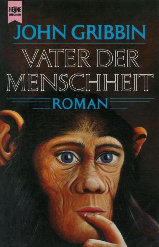 Vater der Menschheit Roman ; Science-fiction