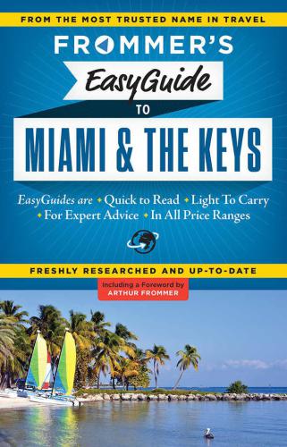 Frommer's easygude to Miami & the Keys