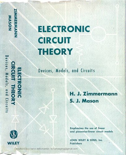 Electronic Circuit Theory, Device, Model, and Circuits