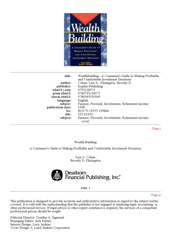 Wealthbuilding: A Consumer's Guide to Making Profitable and Comfortable Investment Decisions