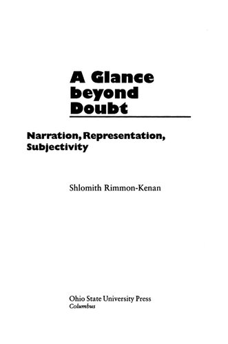 A Glance Beyond Doubt: Narration, Representation, Subjectivity
