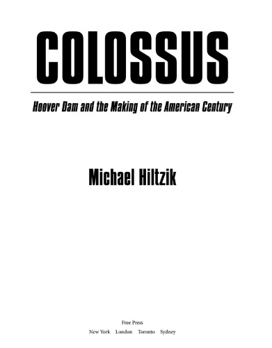 Colossus: Hoover Dam and the making of the American century