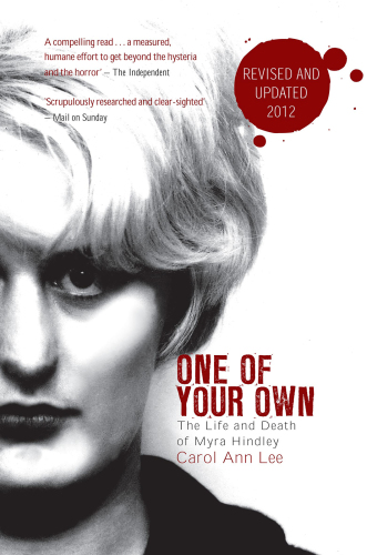 One of your own: the life and death of Myra Hindley