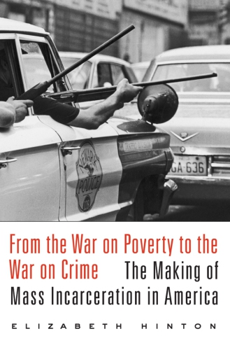 From the war on poverty to the war on crime: the making of mass incarceration in America