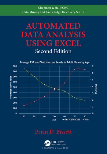 Automated Data Analysis Using Excel (Chapman & Hall/CRC Data Mining and Knowledge Discovery Series)