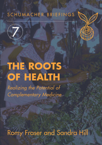 The roots of health: realizing the potential of complementary medicine