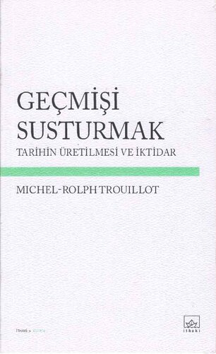 Gecmisi Susturmak