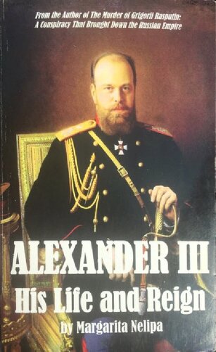 Alexander III His Life and Reign