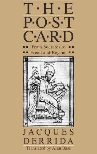 The Post Card: From Socrates to Freud and Beyond (English and French Edition)