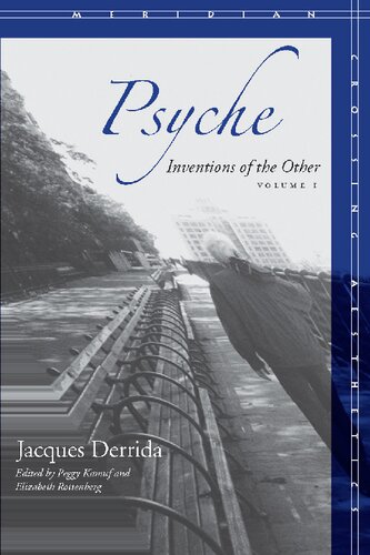 Psyche: Inventions of the Other, Volume I (Meridian: Crossing Aesthetics)