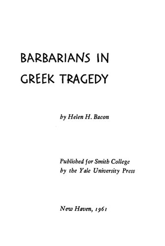 Barbarians in Greek tragedy.