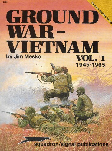 Ground War-Vietnam Vol.1: 1945-1965