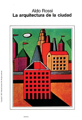 La arquitectura de la ciudad.