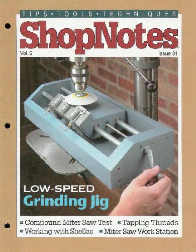 Woodworking Shopnotes 031 - Low Speed Grinding Jig