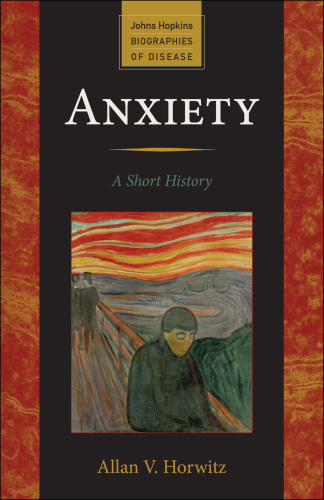 Anxiety: a short history