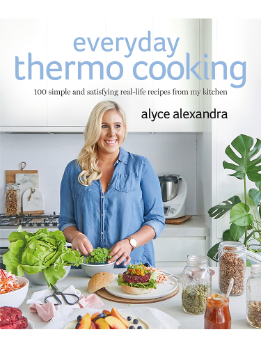 Everyday thermo cooking: 100 simple and satisfying real-life recipes from by kitchen