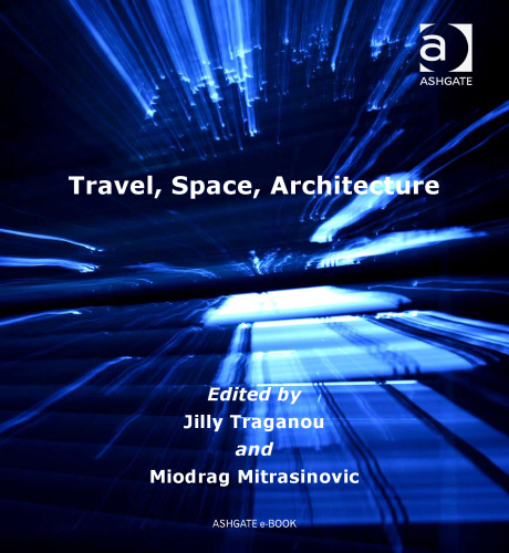 Travel, Space, Architecture